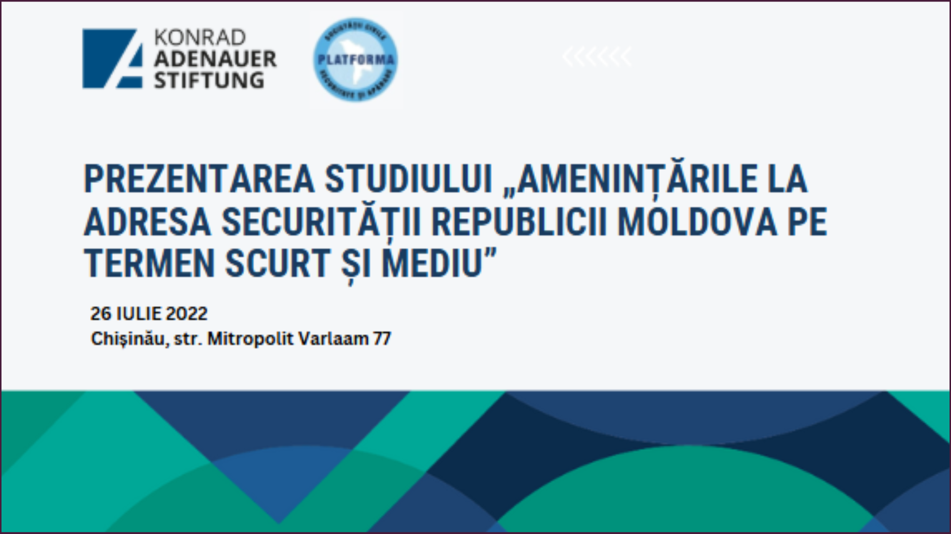 Prezentarea studiului „Amenințările la adresa securității Republicii Moldova pe termen scurt și mediu”