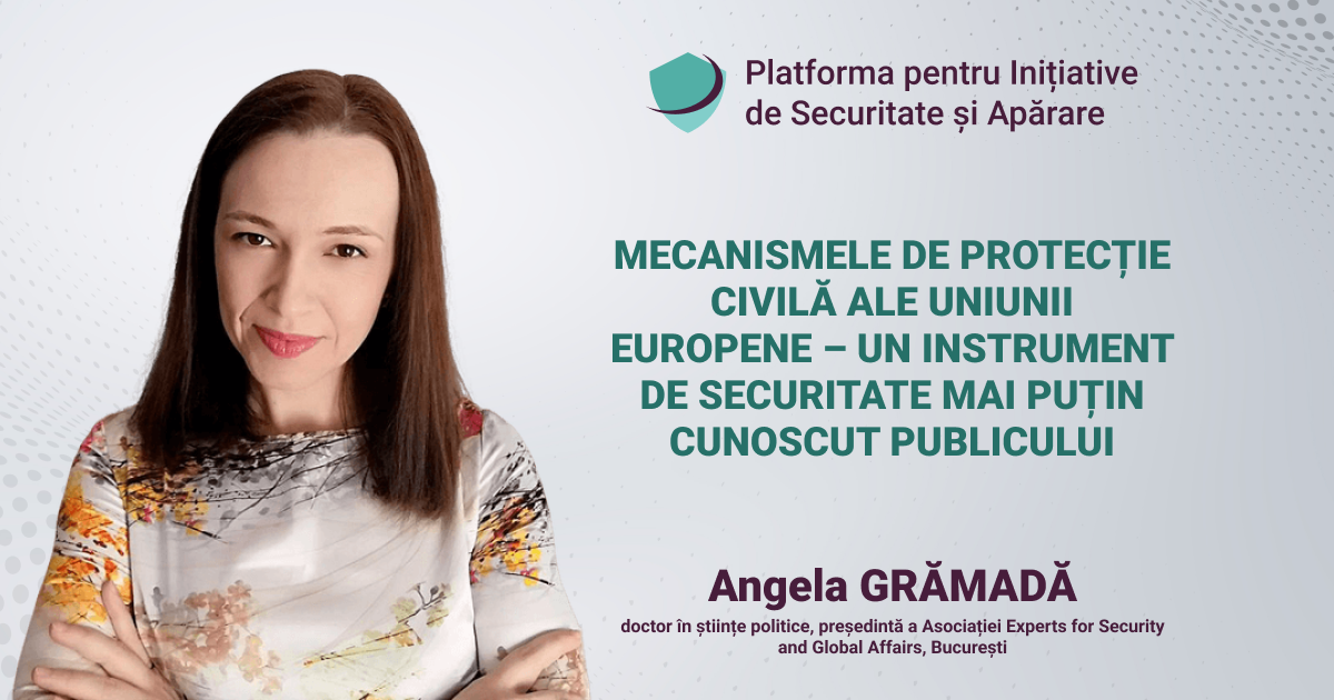 <strong>Mecanismele de protecție civilă ale Uniunii Europene – un instrument de securitate mai puțin cunoscut publicului</strong>