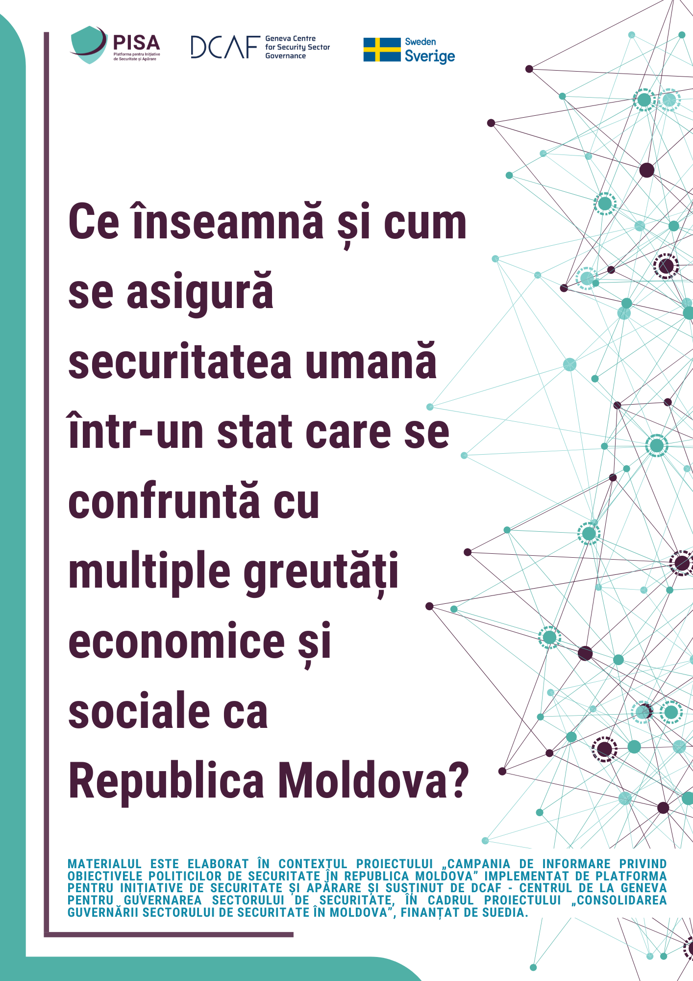 Ce înseamnă și cum se asigură securitatea umană într-un stat care se confruntă cu multiple greutăți economice și sociale ca Republica Moldova?