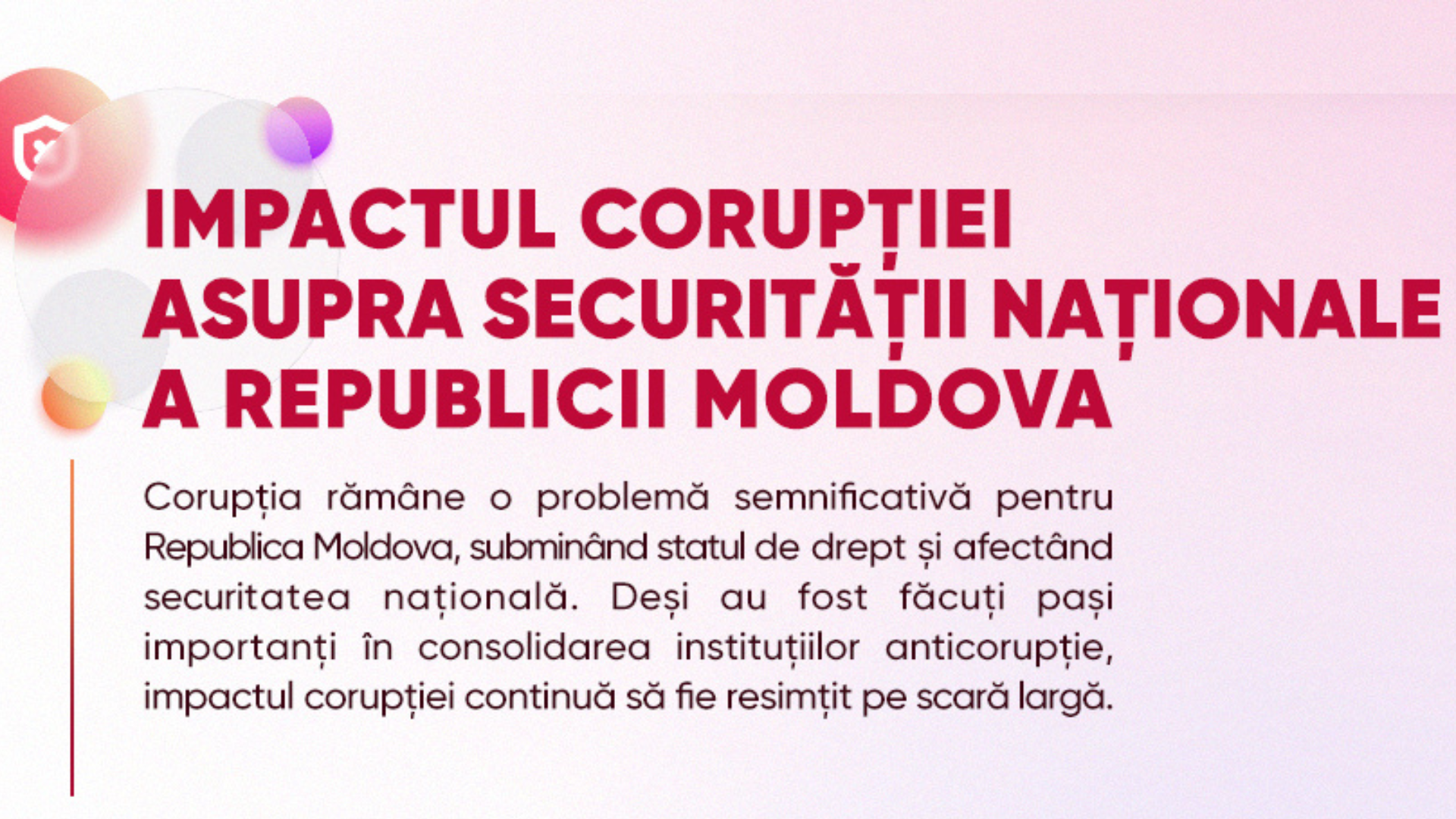 INFOGRAFIC: IMPACTUL CORUPȚIEI ASUPRA SECURITĂȚII NAȚIONALE A REPUBLICII MOLDOVA