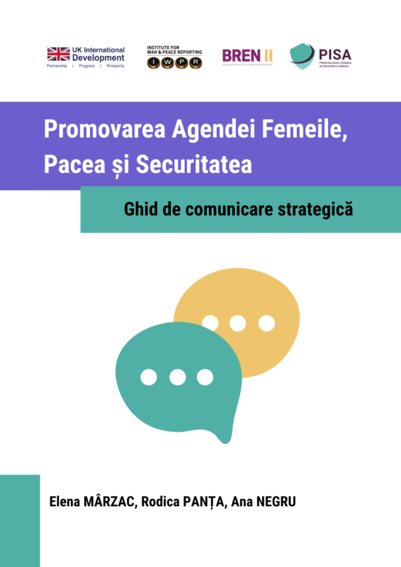 Promovarea Agendei Femeile, Pacea și Securitatea. Ghid de comunicare strategică. 